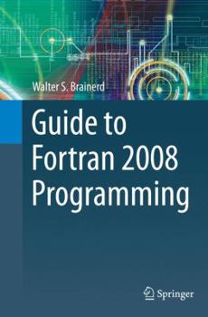 Paperback Guide to FORTRAN 2008 Programming Book