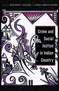 Paperback Crime and Social Justice in Indian Country Book