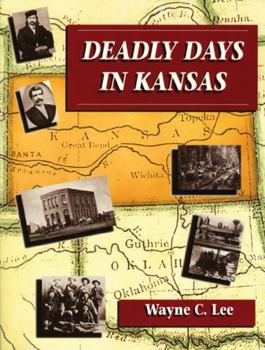 Paperback Deadly Days in Kansas Book