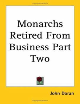 Paperback Monarchs Retired From Business Part Two Book
