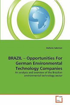 Paperback BRAZIL - Opportunities For German Environmental Technology Companies Book