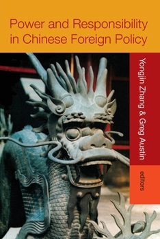 Paperback Power and Responsibility in Chinese Foreign Policy Book