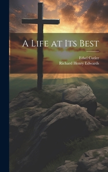 Hardcover A Life at Its Best Book