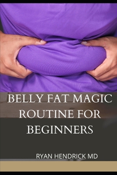 Paperback Belly Fat Magic Routine for Beginners Book