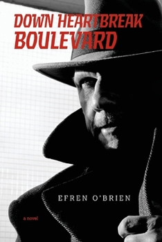 Paperback Down Heartbreak Boulevard Book