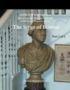 Paperback The Siege of Boston Book