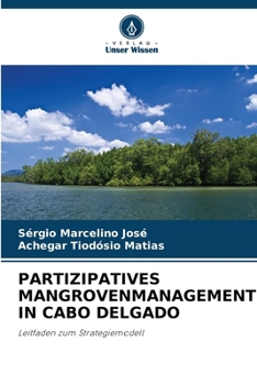Paperback Partizipatives Mangrovenmanagement in Cabo Delgado [German] Book