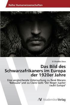Paperback Das Bild Des Schwarzafrikaners Im Europa Der 1920er Jahre [German] Book