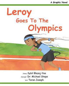 Paperback Leroy goes to the Olympics: A Graphic Novel Book