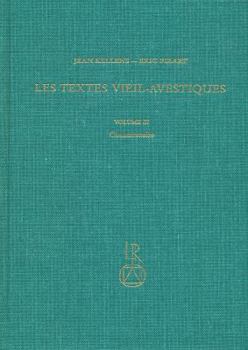 Hardcover Les Textes Vieil-Avestiques: Volume III: Commentaire [French] Book