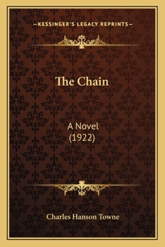 Paperback The Chain: A Novel (1922) Book