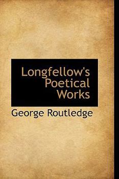 Paperback Longfellow's Poetical Works Book
