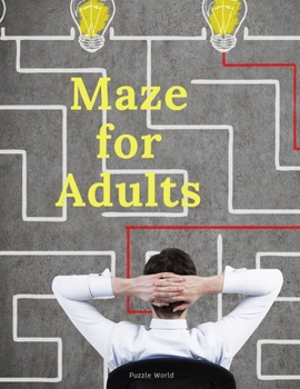 Paperback Maze for Adults: Hours of Fun and Relaxation Book