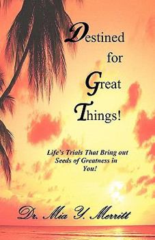 Paperback Destined for Great Things! Book