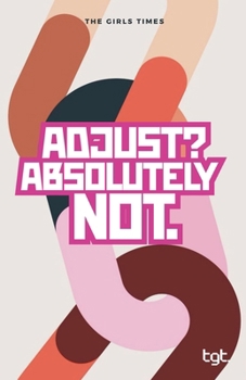 Paperback Adjust? Absolutely Not Book