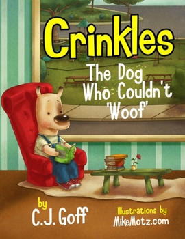 Paperback Crinkles The Dog Who Couldn't 'Woof' Book