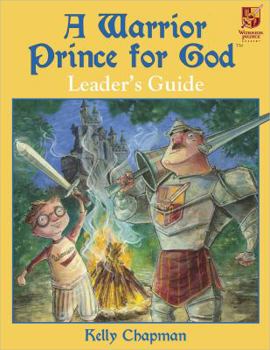 Paperback A Warrior Prince for God Curriculum Leader's Guide Book
