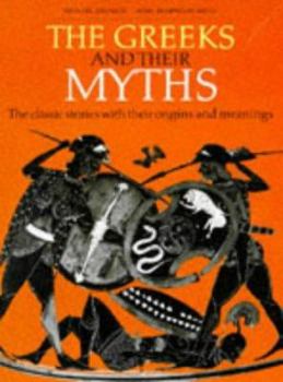 Hardcover The Greeks and Their Myths Book