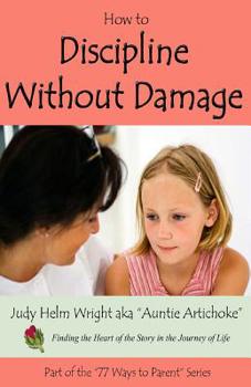 Paperback How to Discipline Without Damage Book