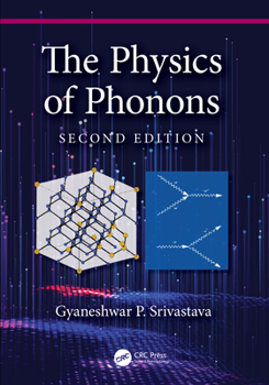 Hardcover The Physics of Phonons Book