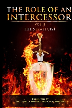 Paperback The Role of An Intercessor, Vol II -: "The Strategist" Book