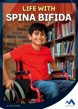 Library Binding Life with Spina Bifida Book