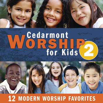 Music - CD Cedarmont Worship For Kids, Vol 2 Book