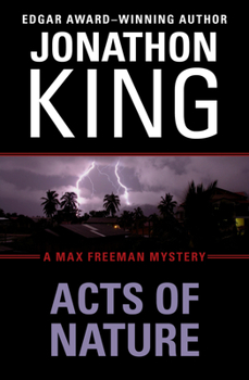 Acts of Nature - Book #5 of the Max Freeman