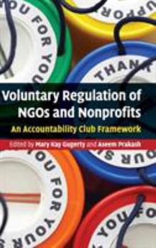 Hardcover Voluntary Regulation of NGOs and Nonprofits Book