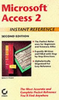 Paperback Microsoft Access 2 Instant Reference (The Sybex Instant Reference) Book