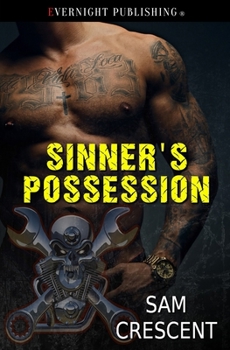 Sinner's Possession - Book #9 of the Chaos Bleeds MC