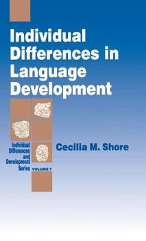 Hardcover Individual Differences in Language Development Book