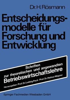 Paperback Entscheidungsmodelle Für Forschung Und Entwicklung [German] Book