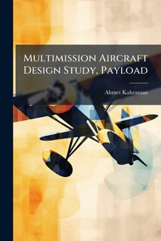 Paperback Multimission Aircraft Design Study, Payload Book