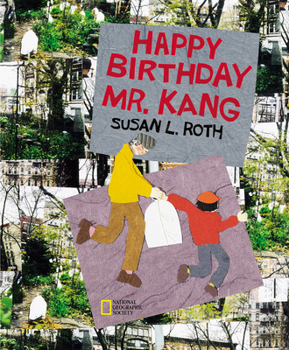 Hardcover Happy Birthday Mr. Kang Book
