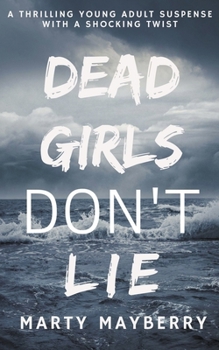 Paperback Dead Girls Don't Lie Book