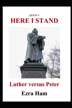 Paperback Here I Stand: Luther Versus Peter Book