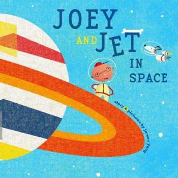 Hardcover Joey and Jet in Space Book