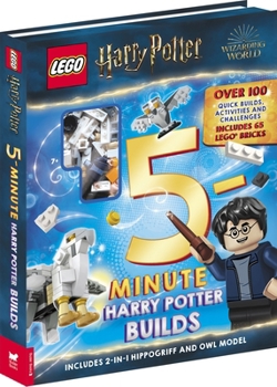 Hardcover LEGO® Harry Potter™: Five-Minute Builds (LEGO® 5-Minute Builds Activity Box) Book