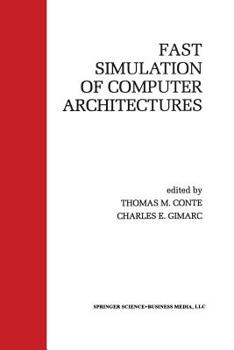 Paperback Fast Simulation of Computer Architectures Book