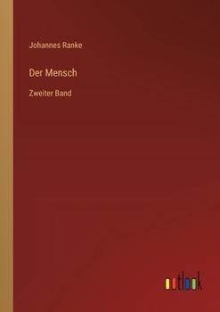 Paperback Der Mensch: Zweiter Band [German] Book