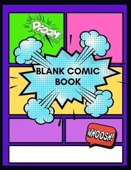 Blank Comic Book: Blank Comic Book :  Draw Your Own Comics - 100 Pages (8.5*11)