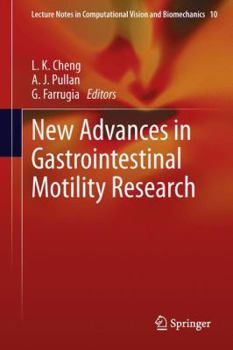 Hardcover New Advances in Gastrointestinal Motility Research Book