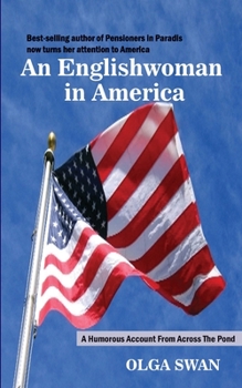 Paperback An Englishwoman in America: A Humorous Account From Across The Pond Book