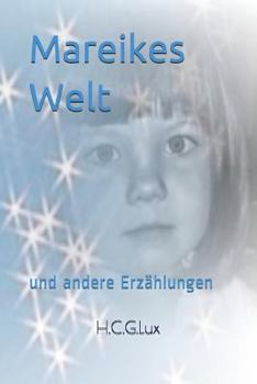 Paperback Mareikes Welt: ... Und Andere Erzählungen [German] Book