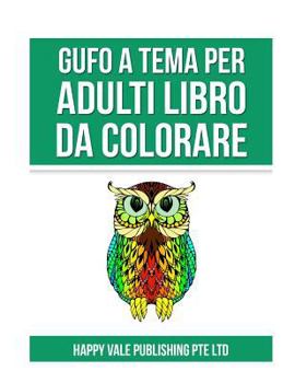 Gufo a Tema Per Adulti Libro Da Colorare