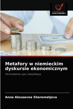 Paperback Metafory w niemieckim dyskursie ekonomicznym [Polish] Book