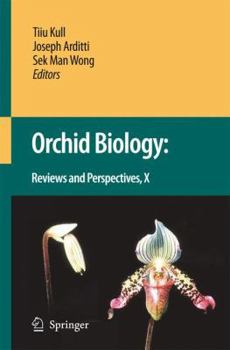 Hardcover Orchid Biology: Reviews and Perspectives X Book