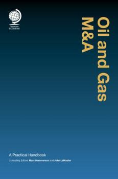 Hardcover Oil and Gas M&A: A Practical Handbook Book