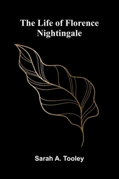 Paperback The life of Florence Nightingale Book